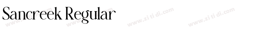 Sancreek Regular字体转换 Sancreek Regular字体转换